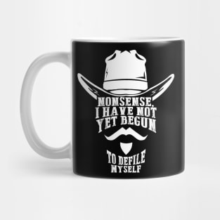 Tombstone Doc Holiday I Have Not Yet Begun To Defile Myself Mug